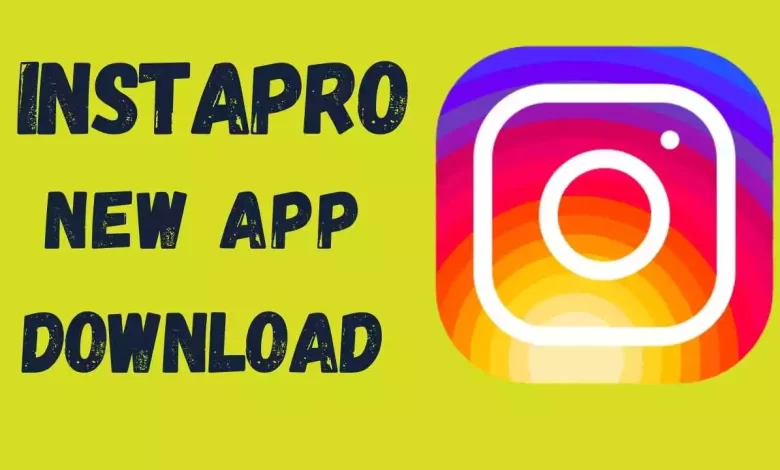 Insta Pro Apk