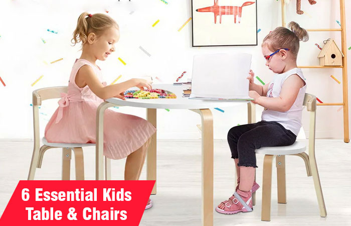 6 Essential Kids Table & Chairs