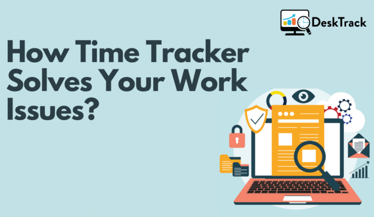 Make Sure Your Chosen Time Tracking Software Doesn’t Have These Issues!