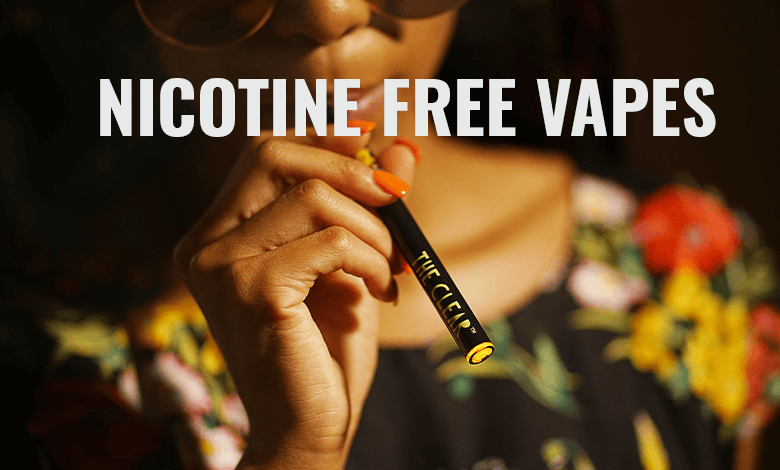 What makes Nicotine free vapes the best?